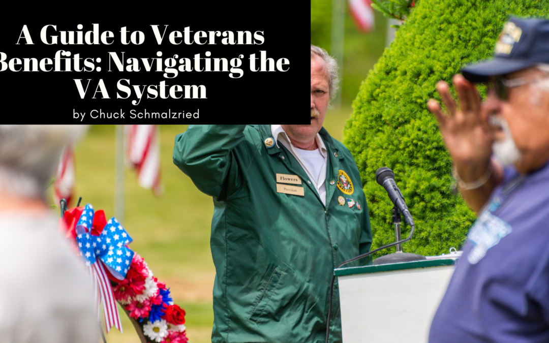 A Guide to Veterans Benefits: Navigating the VA System