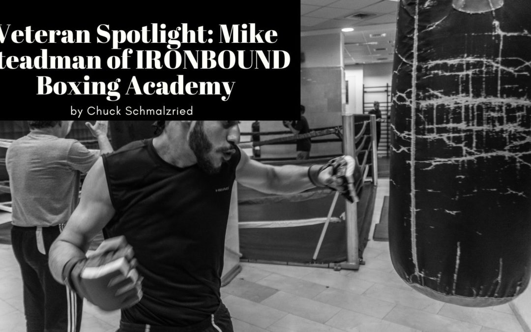 Chuck Schmalzried veteran spotlight boxing academy