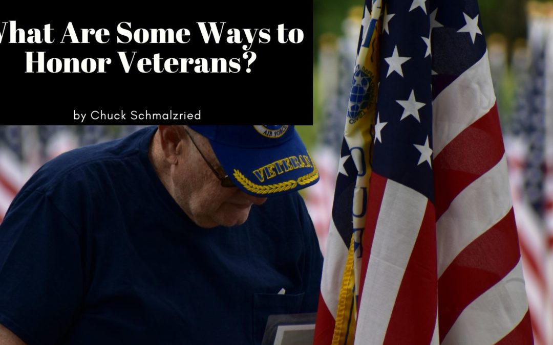 Chuck Schmalzried honor veterans