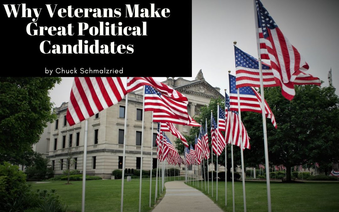 Why Veterans Make Great Political Candidates