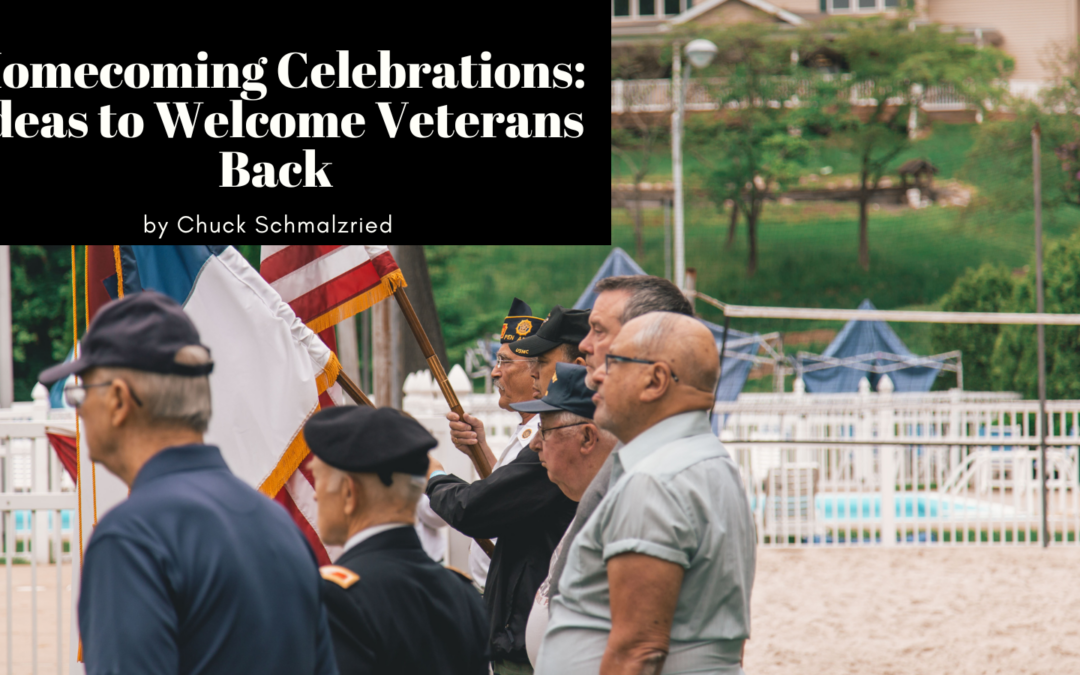 Homecoming Celebrations: Ideas to Welcome Veterans Back