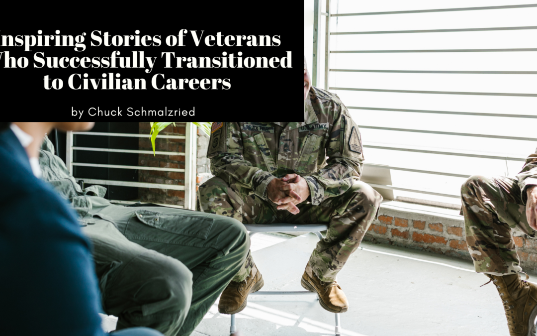 Inspiring Stories of Veterans Who Successfully Transitioned to Civilian Life