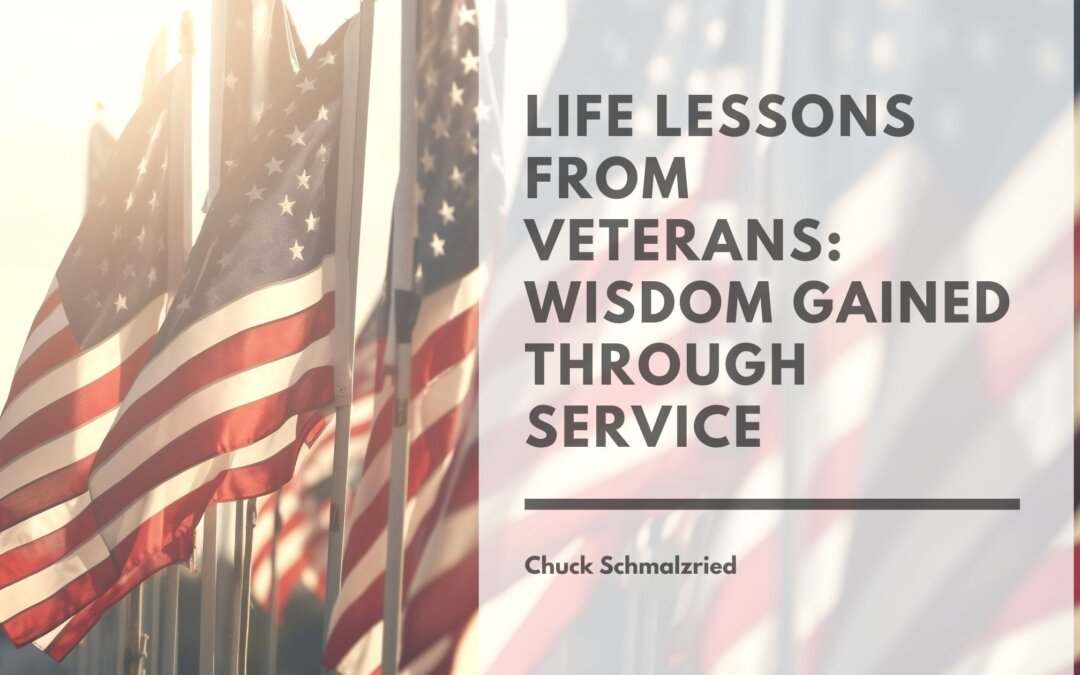 Life Lessons from Veterans: Wisdom Gained Through Service