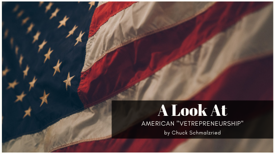 A Look At American Vetrepreneurship Chuck Schmalzried