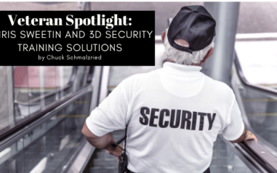 Veteran Spotlight: Chris Sweetin and 3D Security Training Solutions